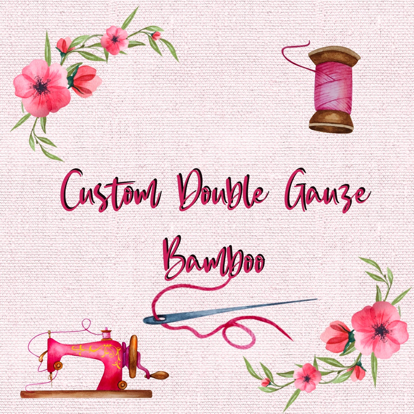 Custom Double Gauze Bamboo