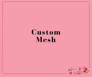 Custom Mesh